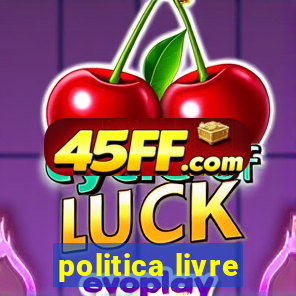 politica livre